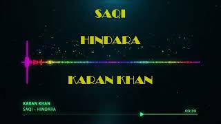 karan khan  saqi Official  hindara [upl. by Aicilas]