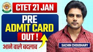 CTET 21 JAN PreAdmit Card Out by Sachin choudhary [upl. by Ona]