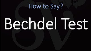 How to Pronounce Bechdel Test CORRECTLY Meaning amp Pronunciation [upl. by Godliman640]