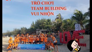 Tổng hợp 24 trò chơi đội nhóm dành cho Team building  Trò chơi tập thể độc nhất  Đỗ Văn Nghĩa [upl. by Akli]