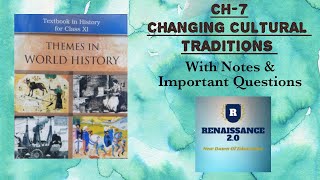 NCERT Class 11 History Ch 7 CHANGING CULTURAL TRADITIONS With Notes amp Important Questions In Hindi [upl. by Anyahs169]