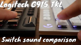 Logitech G915 TKL switch sound test and key actuation differences GL Clicky vs GL Tactile [upl. by Calvina103]