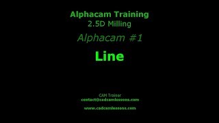 Line  Alphacam Tutorial  001 [upl. by Rauscher288]