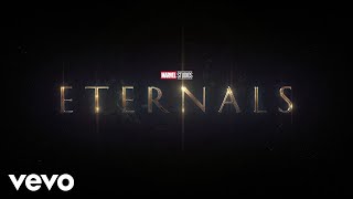 Eternals Soundtrack [upl. by Nylareg388]