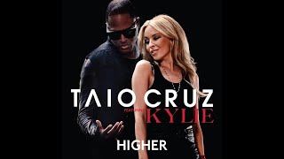 Taio Cruz Kylie Minogue Travie McCoy  Higher Jody Den Broeder Club Mix [upl. by Buderus]