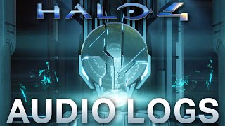 Halo 4’s Audio Logs – An Overlooked Treasure [upl. by Neukam]