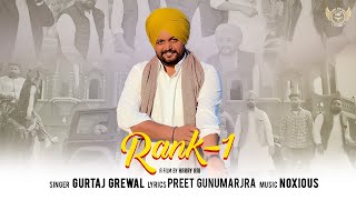 Rank1  Official Video  Gurtaj Grewal  Latest Punjabi Songs 2024 [upl. by Llewkcor]