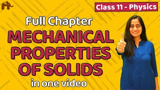 Mechanical properties of Solids class 11  CBSE JEE NEET  One Shot  Chapter 9 [upl. by Ru592]