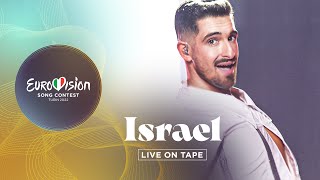 Michael Ben David  IM  Israel 🇮🇱  Live On Tape  Eurovision 2022 [upl. by Danziger]