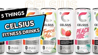 Everything You Need to Know About Celsius Energy Drinks [upl. by Ghiselin]