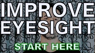 Start Here Improve Your Eyesight  Endmyopia®  Jake Steiner [upl. by Sokim664]