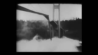 The Collapse of quotGalloping Gertiequot The Tacoma Narrows Bridge [upl. by Publias]