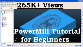 PowerMILL Tutorial for Beginners  1 [upl. by Prady112]