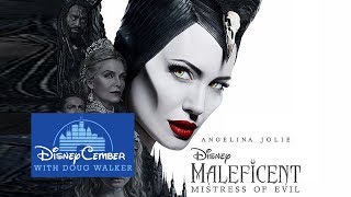 Maleficent Mistress of Evil  DisneyCember [upl. by Alla180]