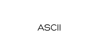 What is ASCII [upl. by Iram]