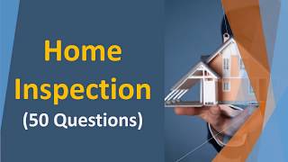 Home Inspection Practice Test 50 Questions amp Answers with Explanations [upl. by Esele31]